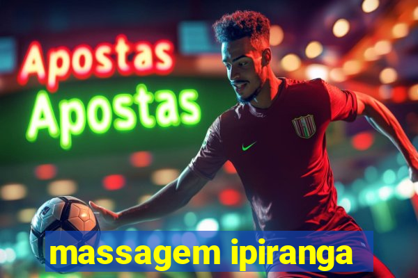 massagem ipiranga